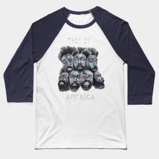 This Is America Faces Baseball T-Shirt
